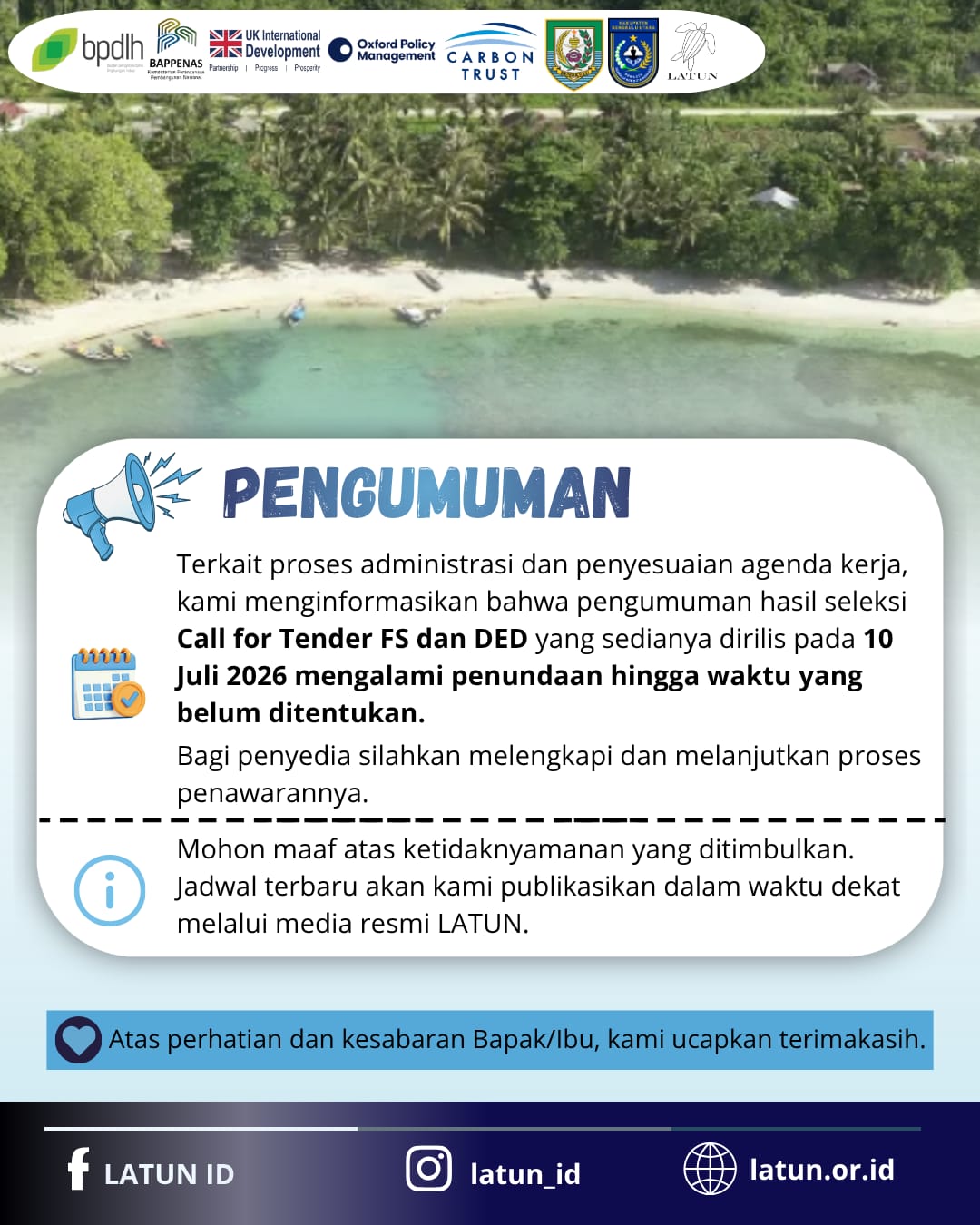 Pengumuman Penundaan FS dan DED